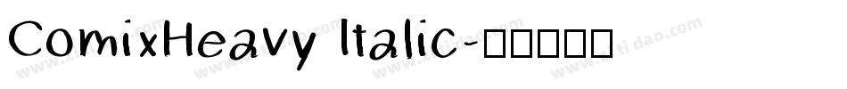 ComixHeavy Italic字体转换